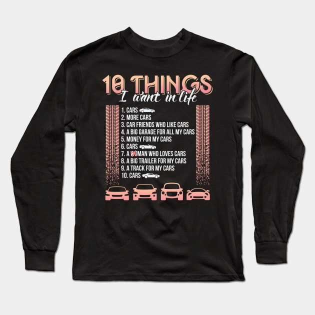 10 Things I Want in My Life Cars Couple Long Sleeve T-Shirt by aneisha